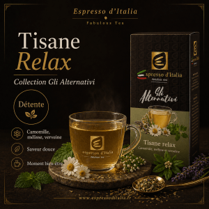 Tisane Relax en sachets - Camomille, mélisse, verveine - Espresso d'Italia
